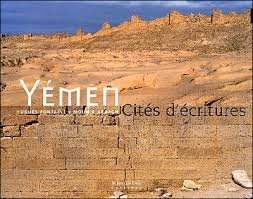 Yémen : cités d'écritures