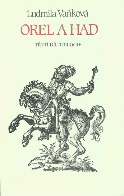 Page de titre de l’ouvrage Orel a had : třetí díl trilogie / Ludmila Vaňková